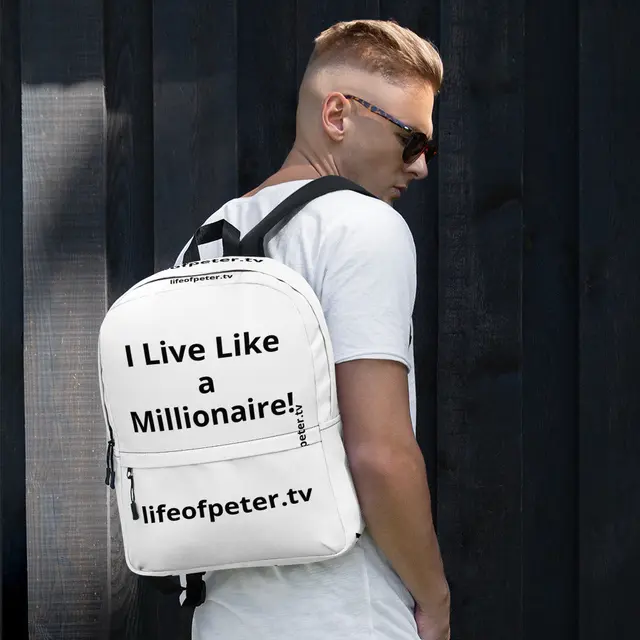 I Live Like a Millionaire! - Backpack
